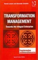 Transformation Management Towards The Integral Enterprise
