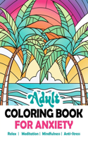 Adult Coloring Book For Anxiety