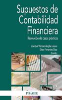 Supuestos de Contabilidad Financiera: Resolucion de casos practicos