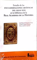 Estudio de las encuadernaciones artisticas del siglo XVII em la biblioteca de la Real Academia de la Historia.