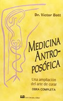 Medicina Antroposofica: Obra completa en un solo volumen