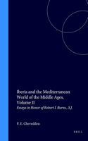 Iberia and the Mediterranean World of the Middle Ages, Volume II