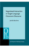 Negotiated Interaction in Target Language Classroom Discourse