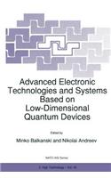 Advanced Electronic Technologies and Systems Based on Low-Dimensional Quantum Devices