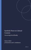 Symbolic Power in Cultural Contexts