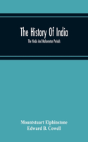 History Of India; The Hindu And Mahometan Periods