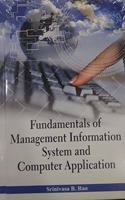 Fundamentals Of Management Information System And Computer Application