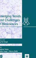 Emerging Trends and Challenges in Biosciences