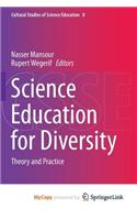 Science Education for Diversity