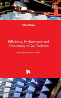 Efficiency, Performance and Robustness of Gas Turbines