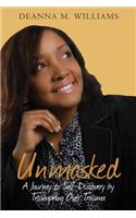 Unmasked