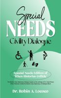 Special Needs Civility Dialogue