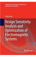 Design Sensitivity Analysis and Optimization of Electromagnetic Systems