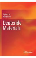Deuteride Materials