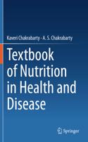 Textbook of Nutrition in Health and Disease