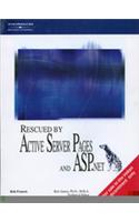 Rescued By Active Server Pages And ASP. NET