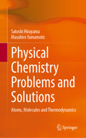 Physical Chemistry Problems and Solutions