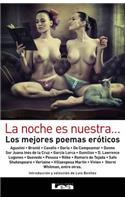 La Noche Es Nuestra...