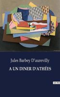 A Un Diner d'Athées