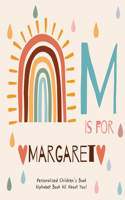 M is for Margaret