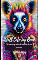 Adult coloring book of amazing animals and intricate patterns
