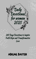 Daily Devotional For Women 2025