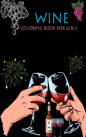 Wine Coloring Book For Girls