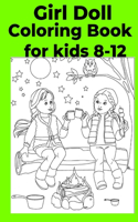 Girl Doll Coloring Book for kids 8-12
