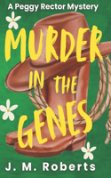 Murder in the Genes