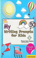 My 50 Writing Prompts for Kids