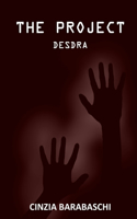 The project: Desdra