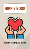 Hippie Book: History, Lifestyle And Beliefs: Playing Gongs