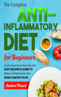 The Complete Anti Inflammatory Diet For Beginners
