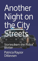 Another Night on the City Streets