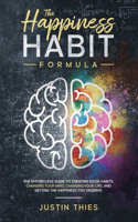 The Happiness Habit Formula