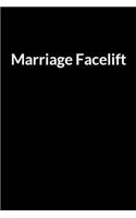 Marriage Facelift