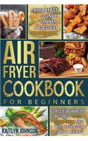 Air Fryer Cookbook For Beginners