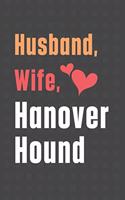 Husband, Wife, Hanover Hound: For Hanover Hound Dog Fans
