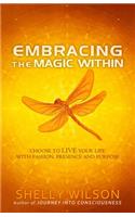 Embracing the Magic Within