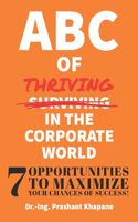 ABC of Thriving in the Corporate World