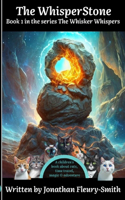 The WhisperStone