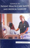 ADVANCES IN PATIENT HEALTH CARE SAFETY AND MEDICAL LIABILITY (HB 2023)