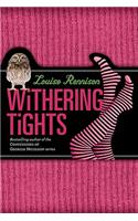 Withering Tights: (1 Misadventures of Tallulah Casey)