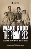 Make Good the Promises