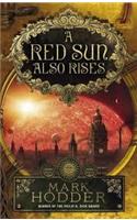 A Red Sun Also Rises