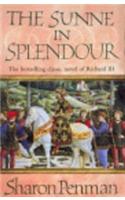 The Sunne in Splendour