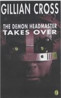 The Demon Headmaster Takes Over