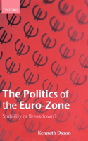 The Politics of the Euro-Zone