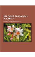 Religious Education (Volume 11)