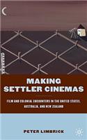 Making Settler Cinemas
